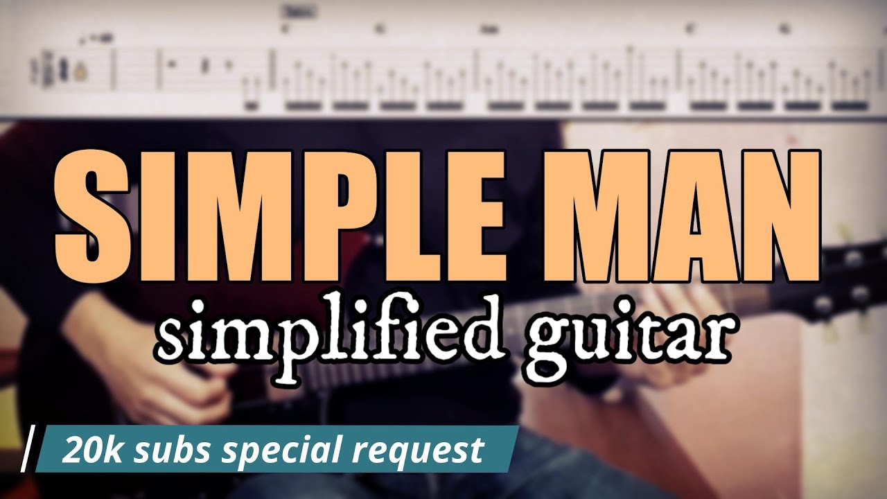 Simple Man (in C) - Lynyrd Skynyrd | Simplified Guitar cover with tabs #13