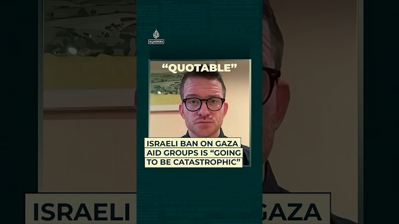 Israeli ban on Gaza aid groups is &ldquo;going to be catastrophic&rdquo;