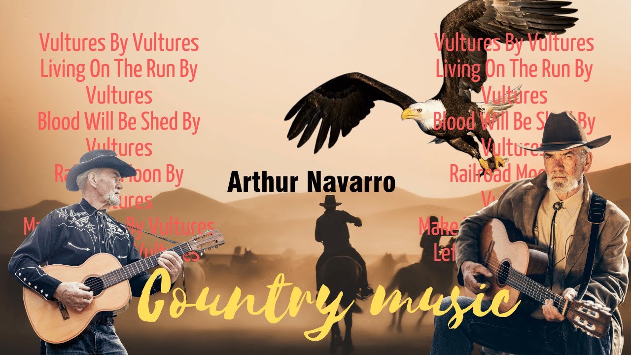 Best Vultures Folk and Country Music Playlist Ever