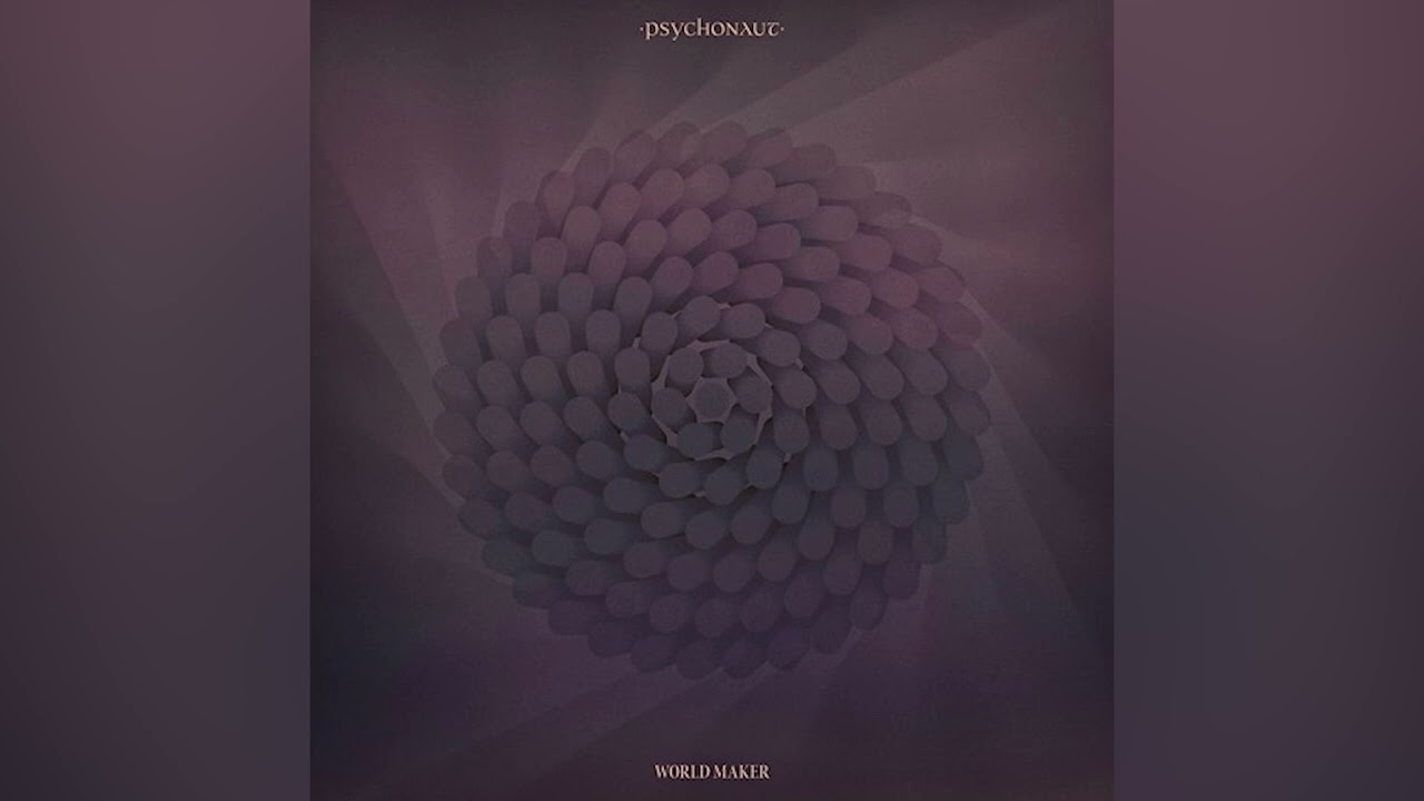 Psychonaut &ndash; World Maker 💿 New Album | Heavy, Atmospheric & Mind-Expanding!