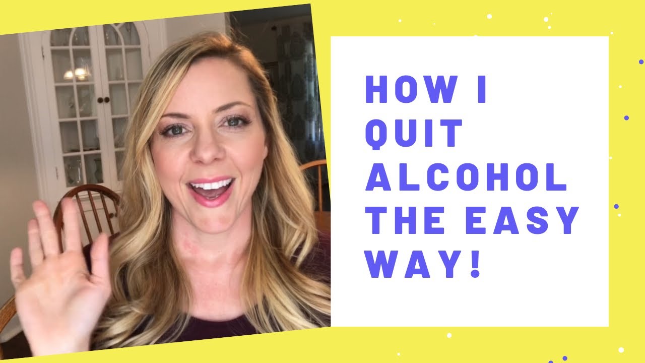 How and Why I Quit Drinking Alcohol the Easy Way