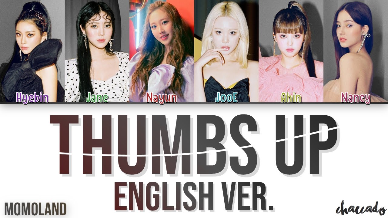 MOMOLAND Thumbs Up (English Ver.) Lyrics ♪ Color Coded [HD]