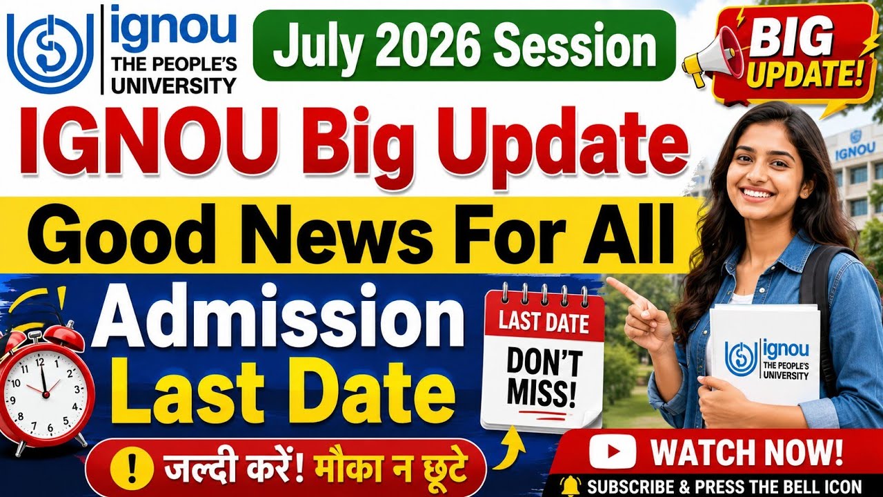 IGNOU Big Update | Good News for All | ignou admission last date | ignou admission & re-registration