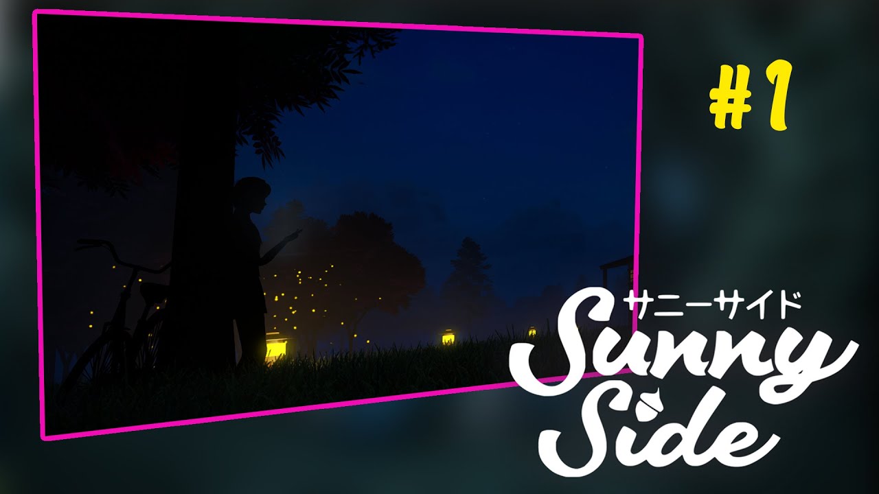 SunnySide - First Look