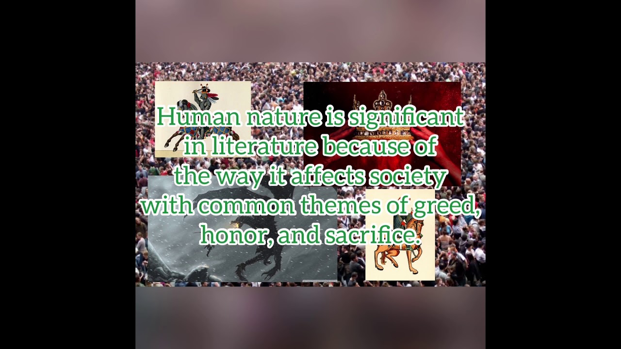 Human Nature&rsquo;s Bond with Literature