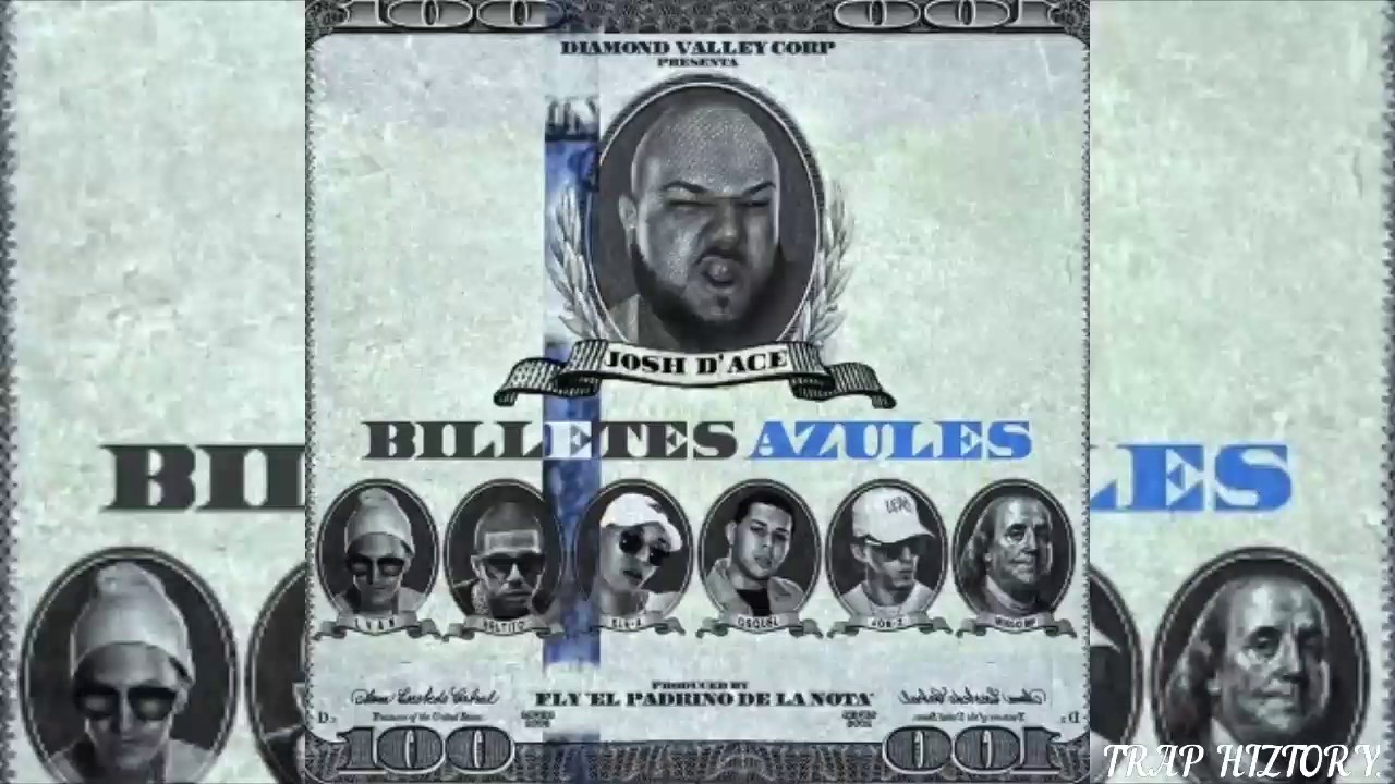 Billetes Azules - Jon Z, Lyan, Beltito, Osquel, le A el dominio ft  Josh D Ace