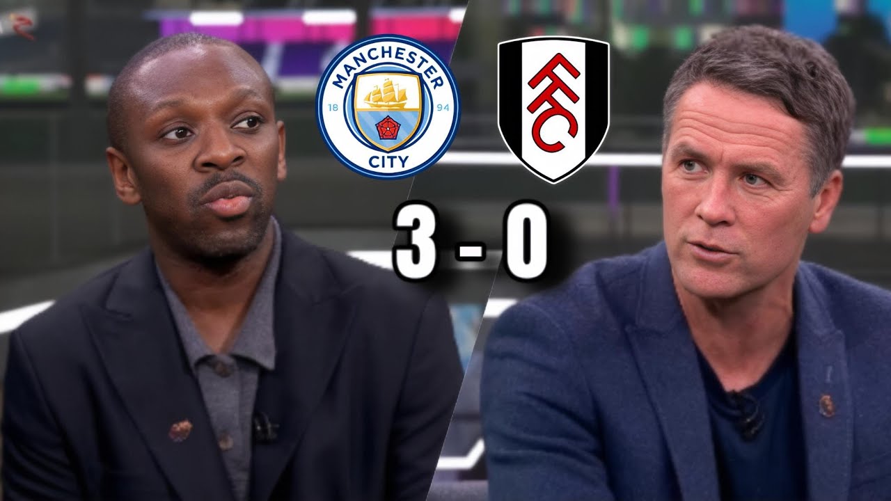 MAN CITY CLOSE THE GAP! 😳 Title Race ON?! | 3-0 vs Fulham | Michael Owen Reacts