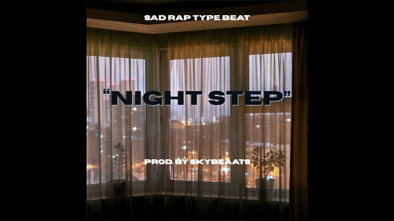 (FREE) Emotional Rap Type Beat – “Night Step” | Slow Drill Emo instrumental