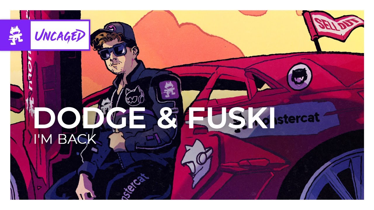 Dodge & Fuski - I'm Back [Dubstep | Monstercat]