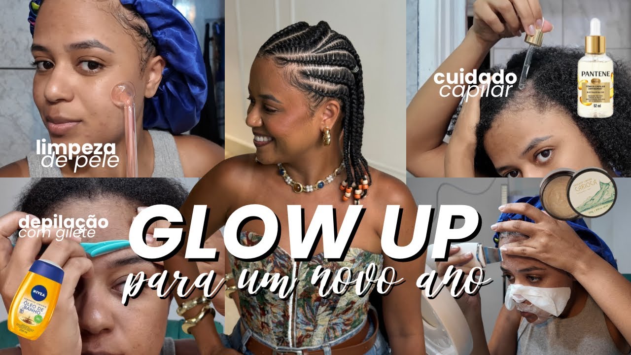 GLOW UP UM NOVO ANO 💌 limpeza de pele profissional, coloquei tranças, fiz as unhas em casa e mais…