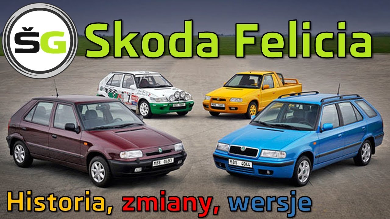 Skoda Felicia - historia, zmiany, wersje | Skoda Gadać