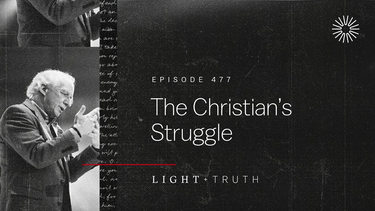 The Christian’s Struggle