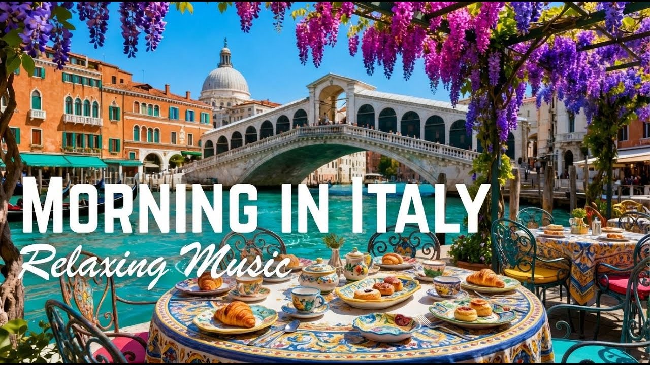 Italian Vibes & Mediterranean Music ✨ Italian Dolce Vita Mood & Romantic Vibes