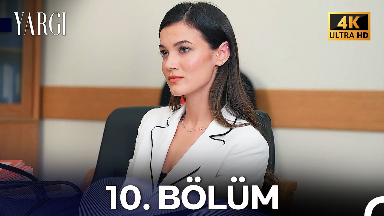 Yargı 10. Bölüm (4K)
