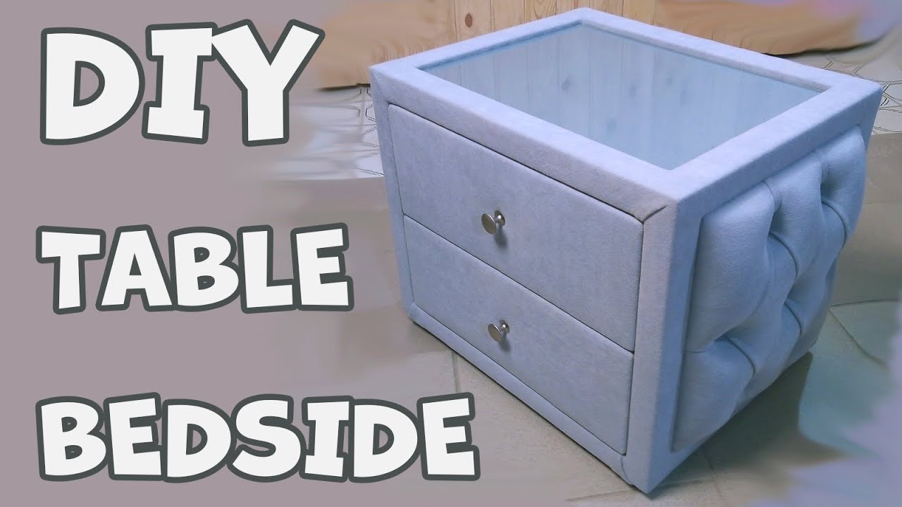 Прикроватная тумбочка со стеклом и с каретной стяжкой | DIY Nightstand with Drawer