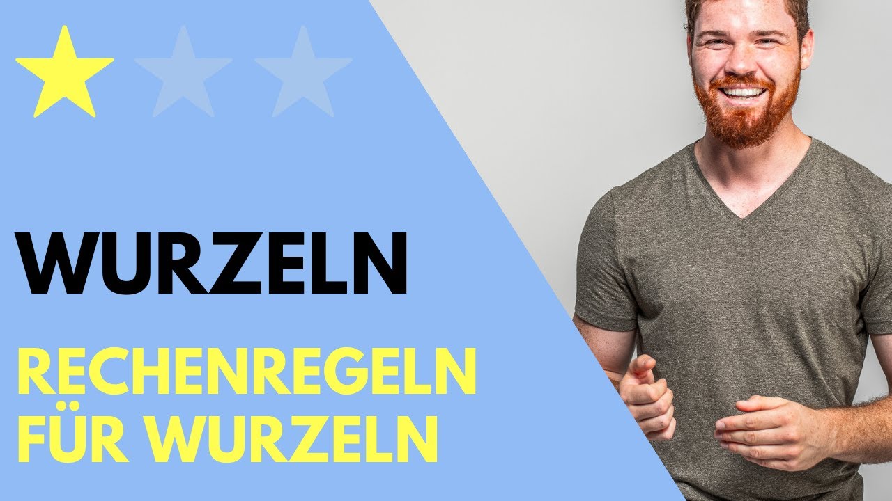 Wurzelgesetze, Rechenregeln für Wurzeln, Radizieren, Radikand, Wurzelexponent