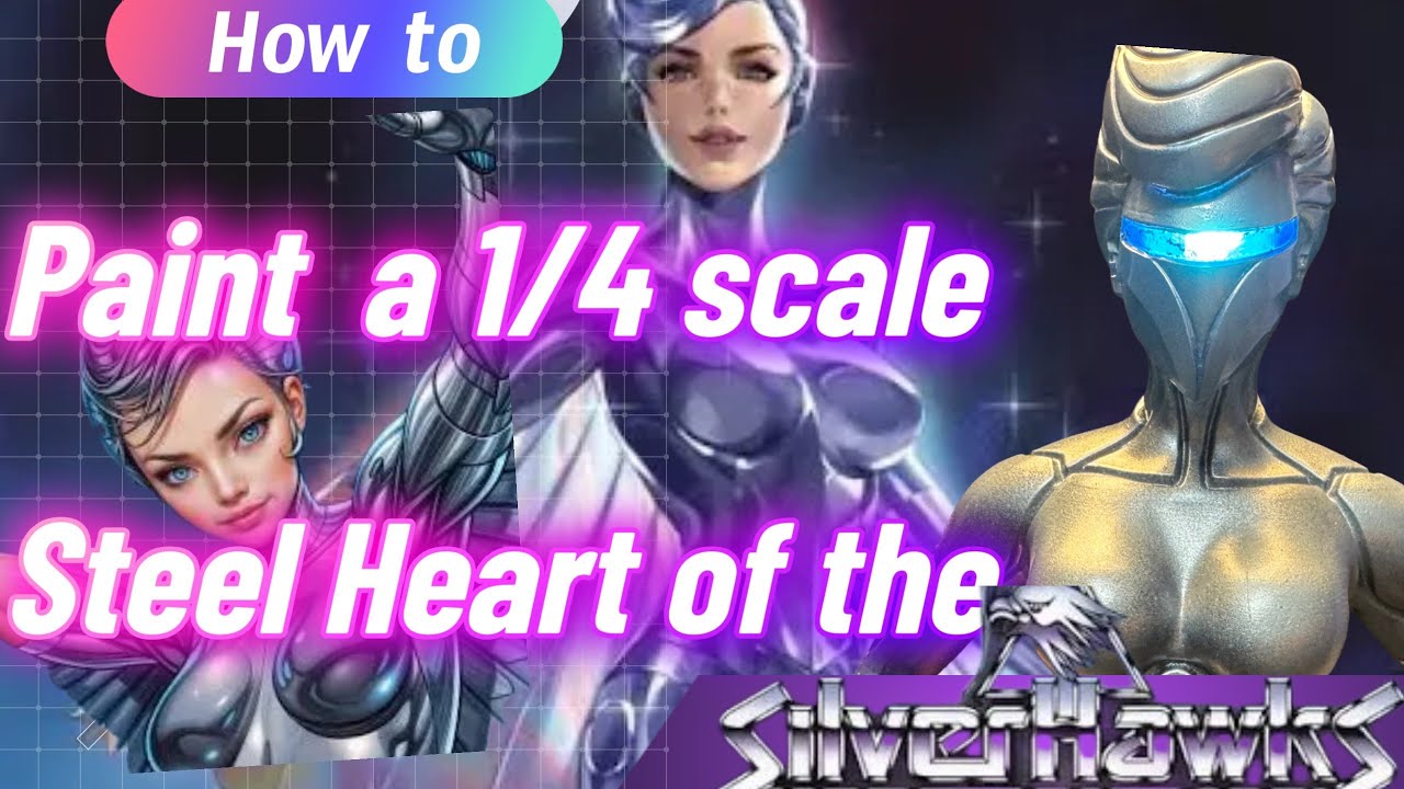 Как покрасить Steelheart of the Silverhawks в масштабе 1/4