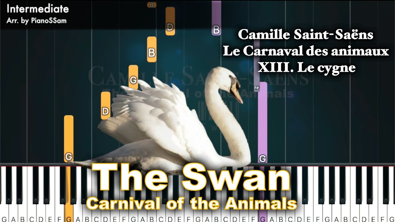 [Intermediate] The Swan - Carnival of the Animals by Camille Saint-Saën | Piano Tutorial
