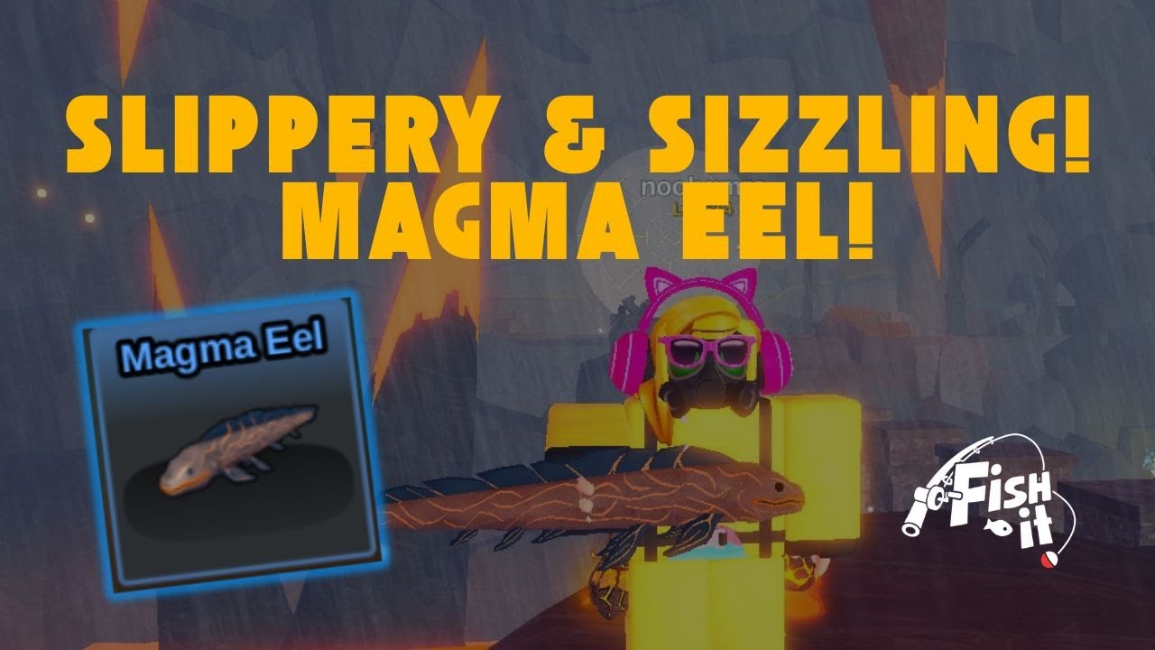 NEW Volcanic Catch! - How to Catch Magma Eel in Fish It Roblox Volcanic Cavern