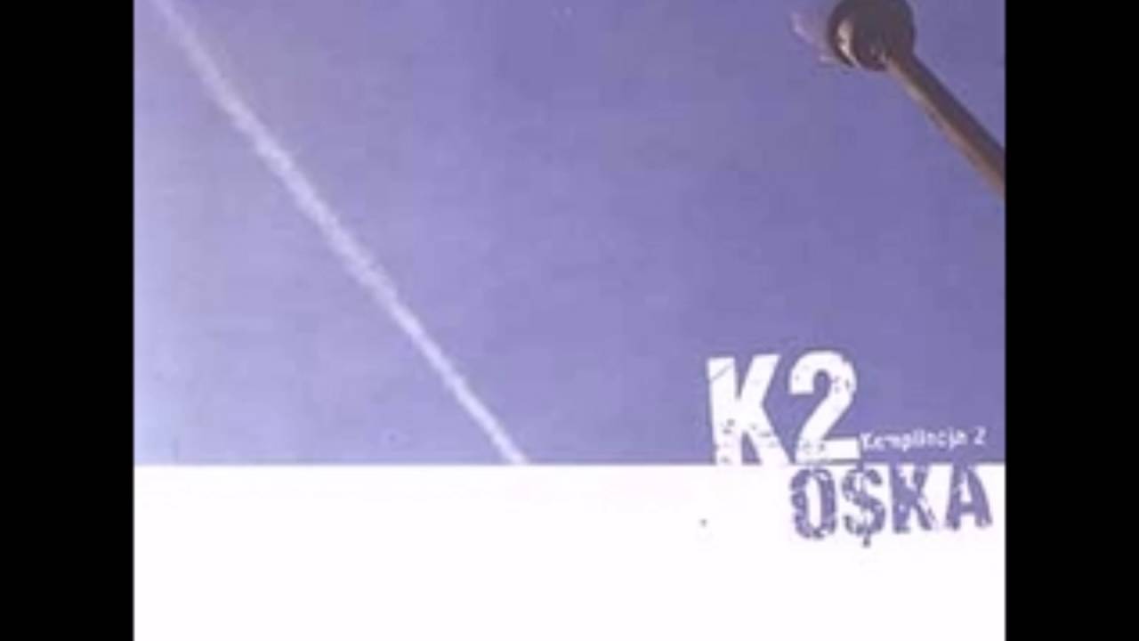 15. O$ka - Outro K2 - Kompilacja 2