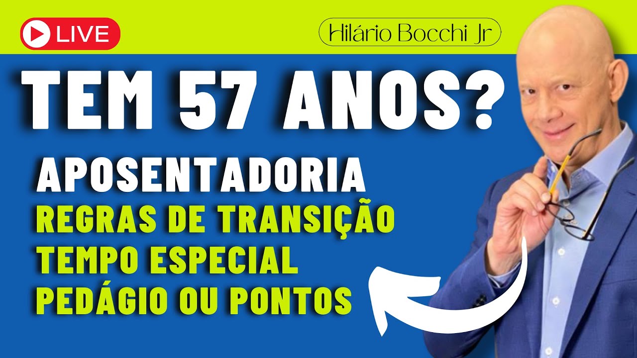 Aposentadoria aos 57 anos ou menos!