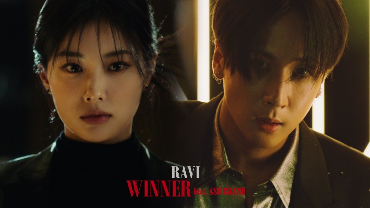 라비(RAVI) - 'WINNER (feat. ASH ISLAND)' MV