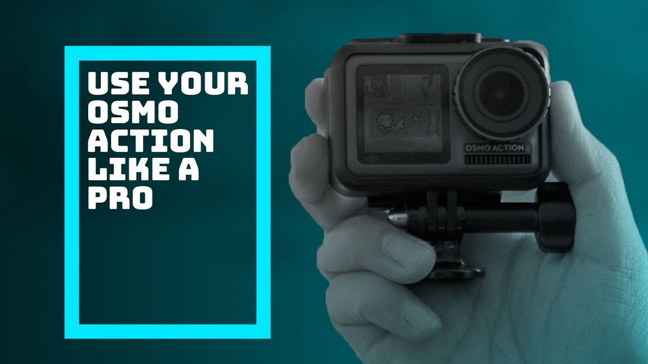 Osmo Action: 3 ways to use your Osmo Action like a pro