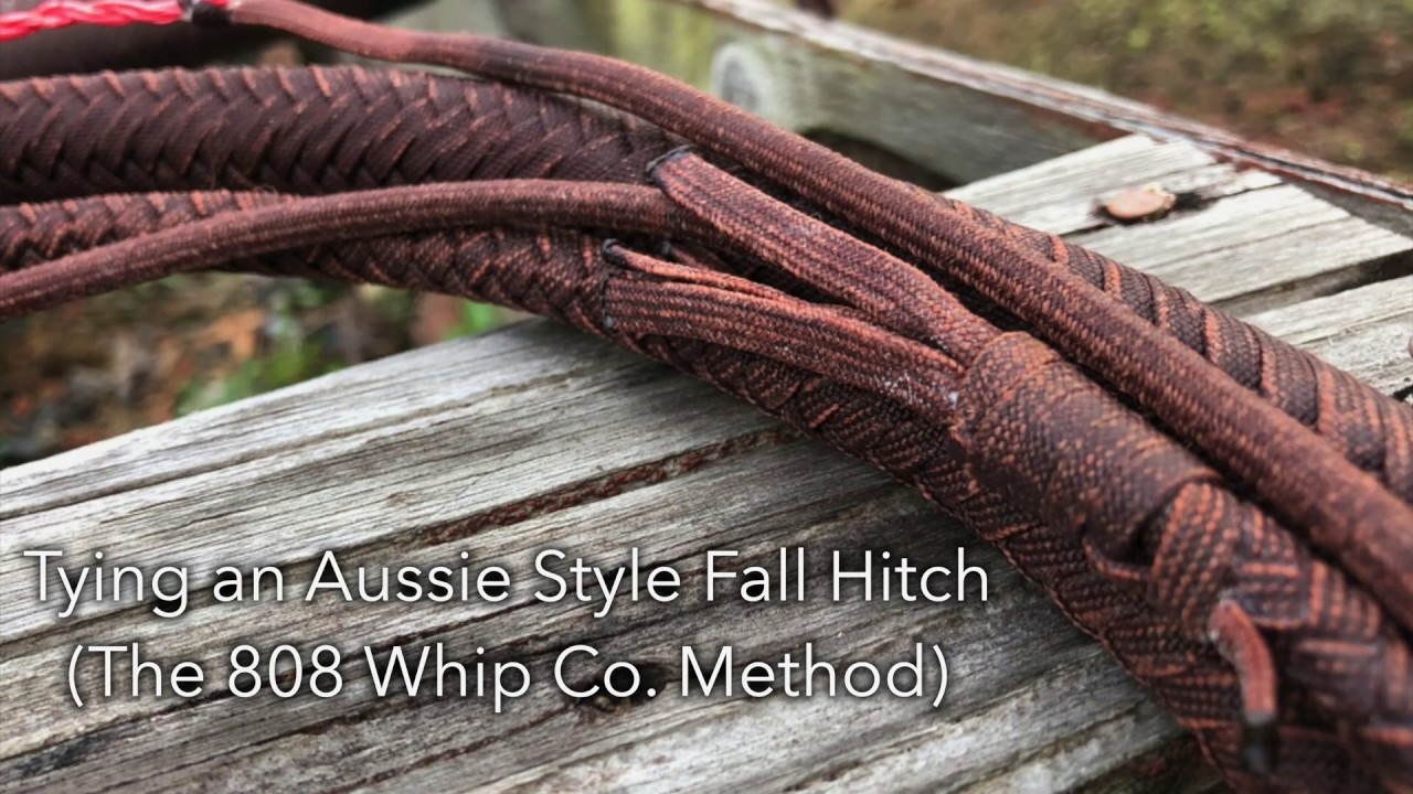 How to Tie a Fall Hitch on a Whip (Aussie Style)