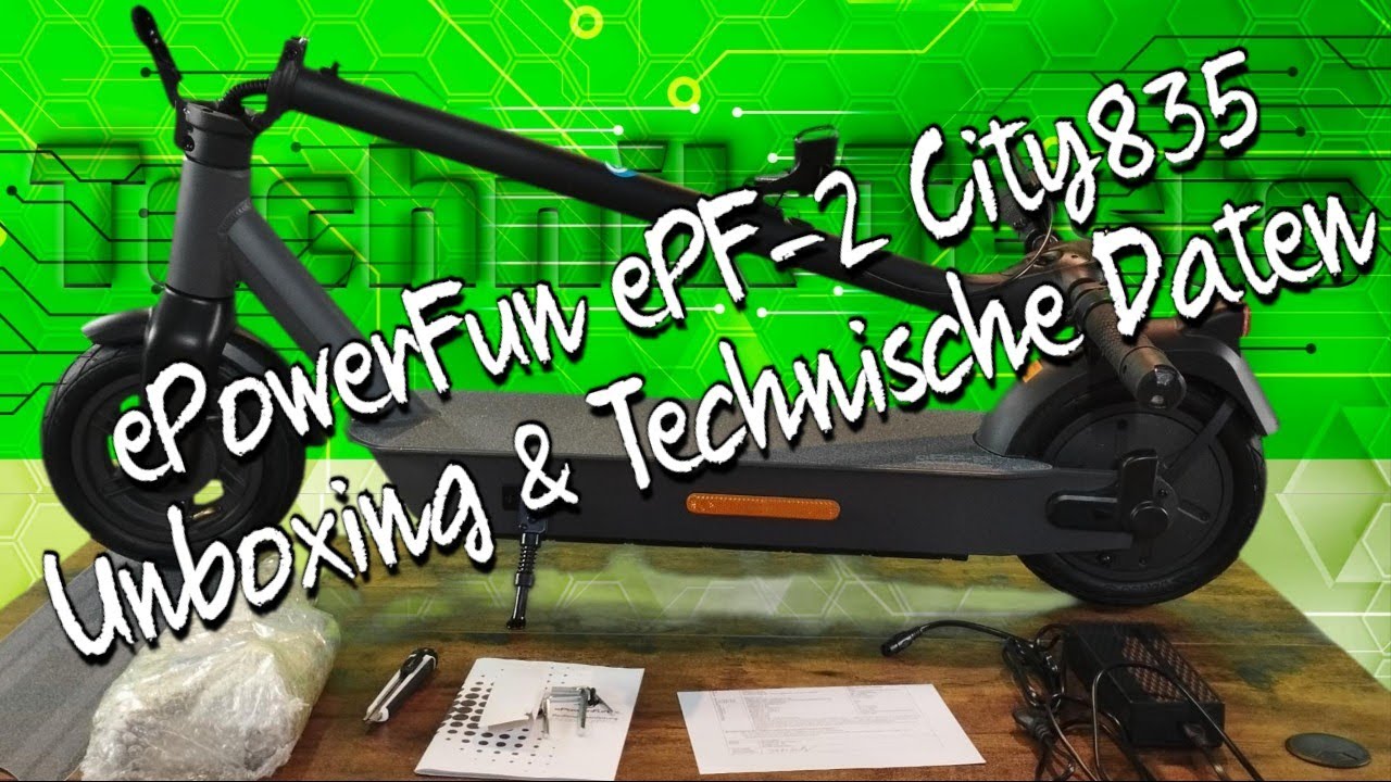 ePowerFun ePF-2 City 835 Unboxing & Technische Daten sp&auml;ter umbau zu XT 835