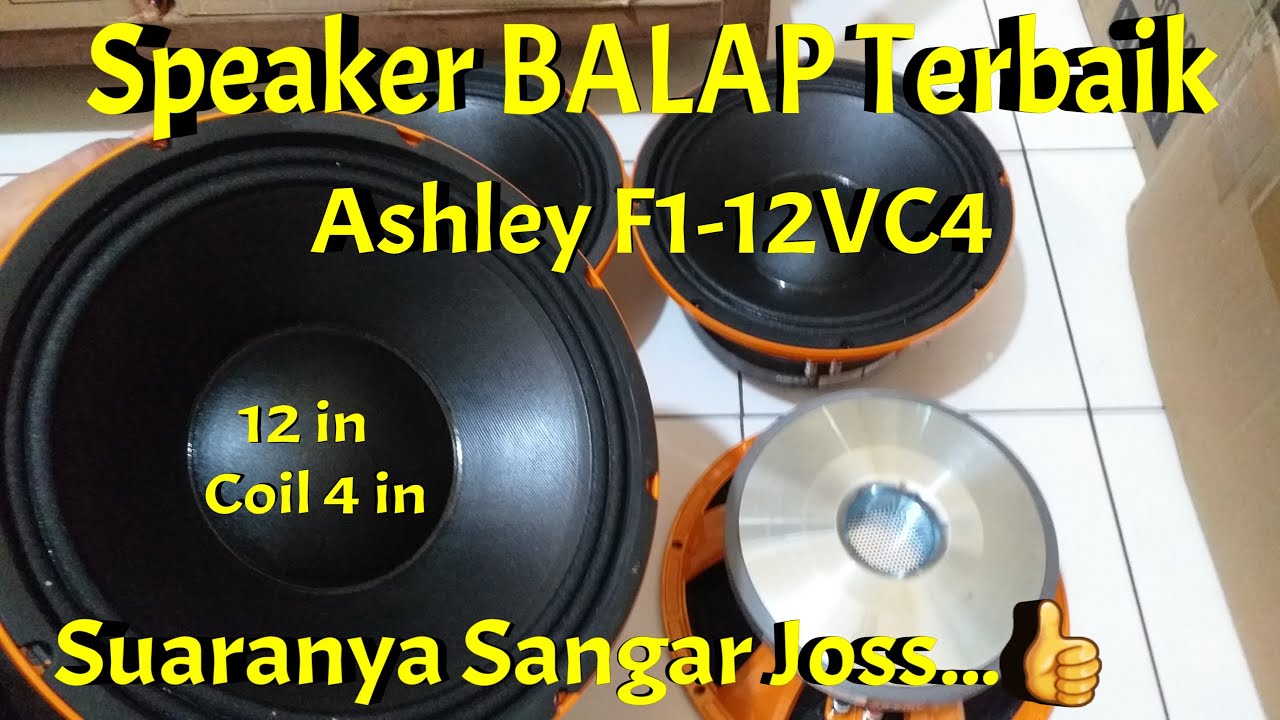 Pantesan Laris Ashley F1-12VC4 Suara Jernih Speck Balap 12 in Coil 4 in Magnet Besar