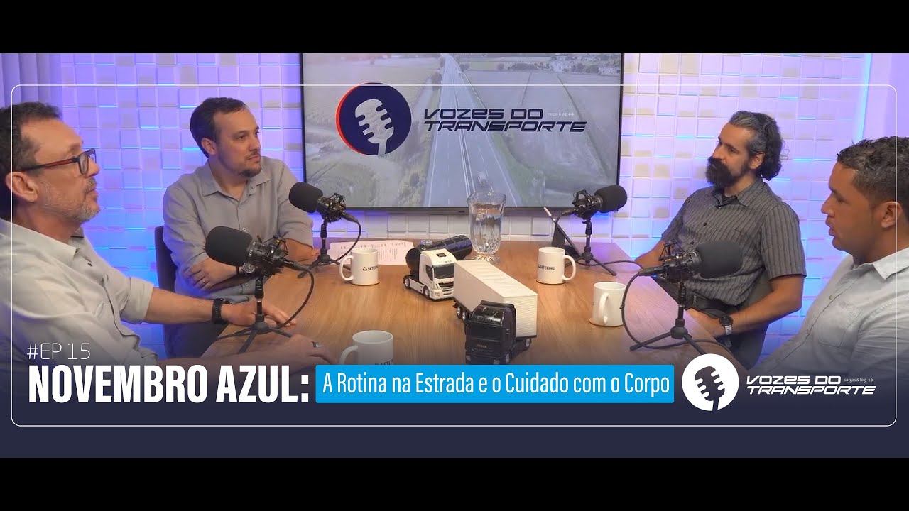 Novembro Azul: A Rotina na Estrada e o Cuidado com o Corpo
