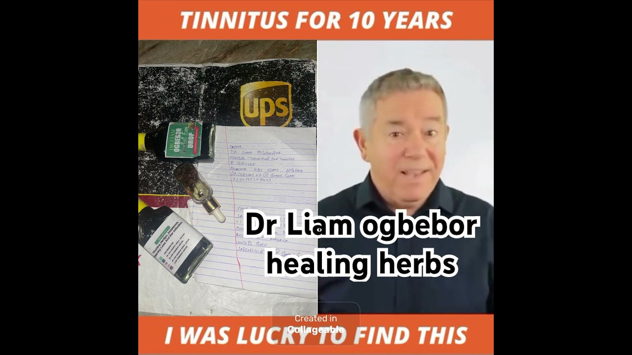 Mr William shares how treatment from dr Liam  herbs helped  tinnitus which he has had for 10 years