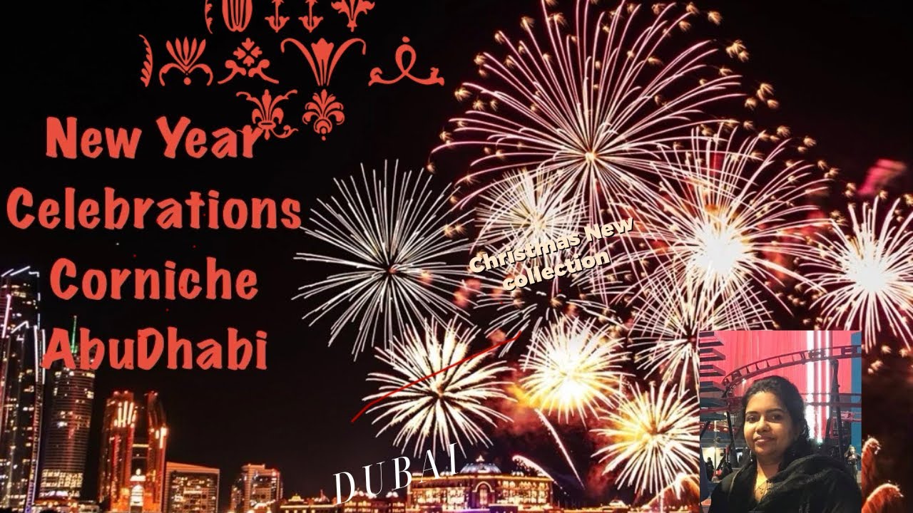 New Year Celebrations // Fireworks // Abu Dhabi Corniche Beautiful Moments // Tastyrecipesbydhanya