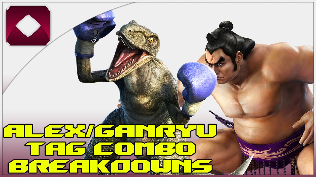 Tag Combo Breakdowns: Alex/Ganryu [TTT2]