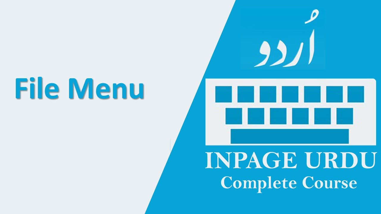 File Menu Part A | Inpage Urdu Complete Course in Urdu/Hindi