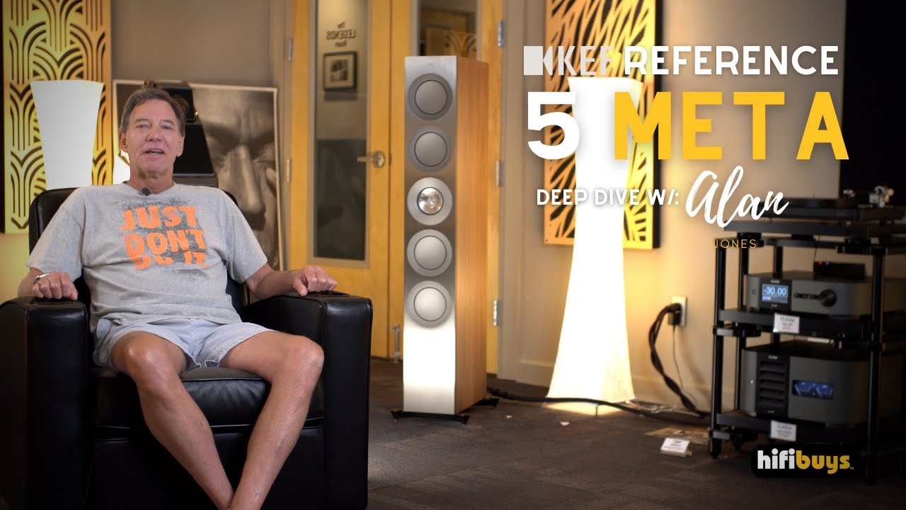 KEF Reference 5 Meta Review w/ Alan Jones @HiFiBuys