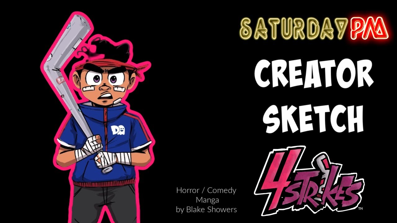 4 STRIKES by Blake Showers (Feat. Music by Melómano) - OFFICIAL SATURDAY PM CHARACTER SKETCH