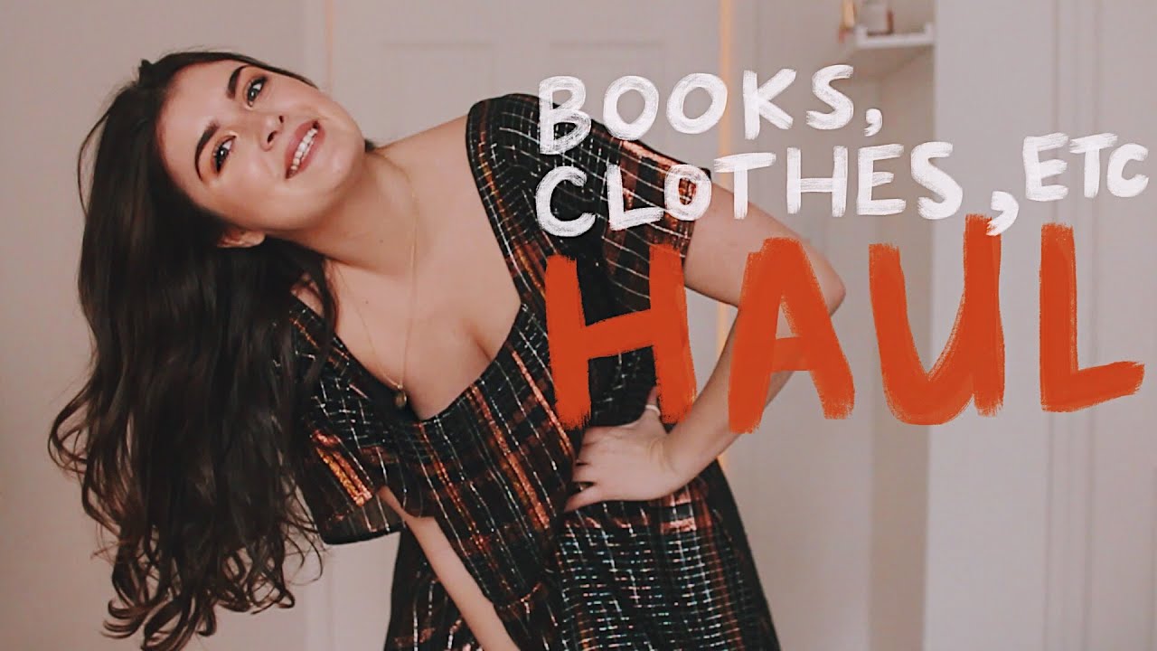 HAUL! finally! clothing, books + accessories, etc.