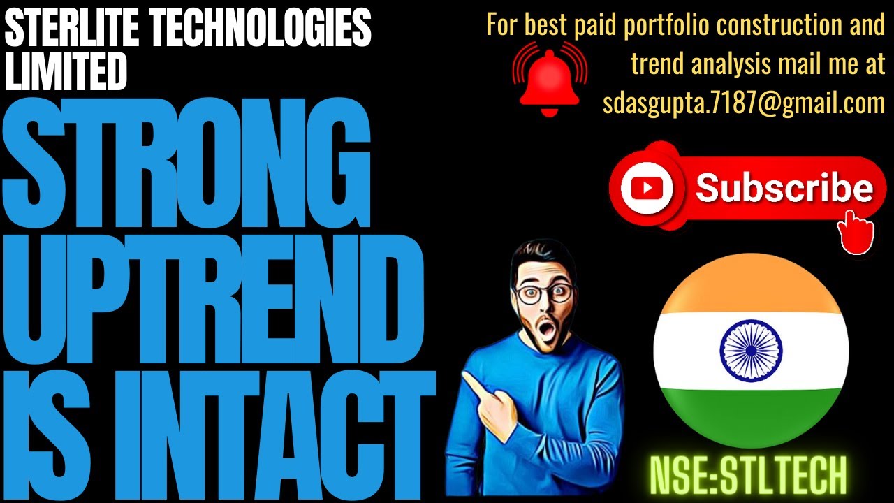 STERLITE TECHNOLOGIES LIMITED STRONG UPTREND IS INTACT | STERLITE TECH PRICE TARGET | STERLITE TECH