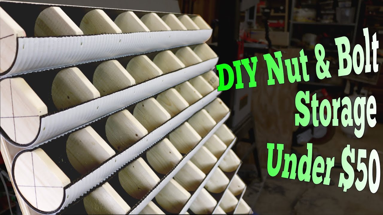 DIY Nut & Bolt Storage for Under $50