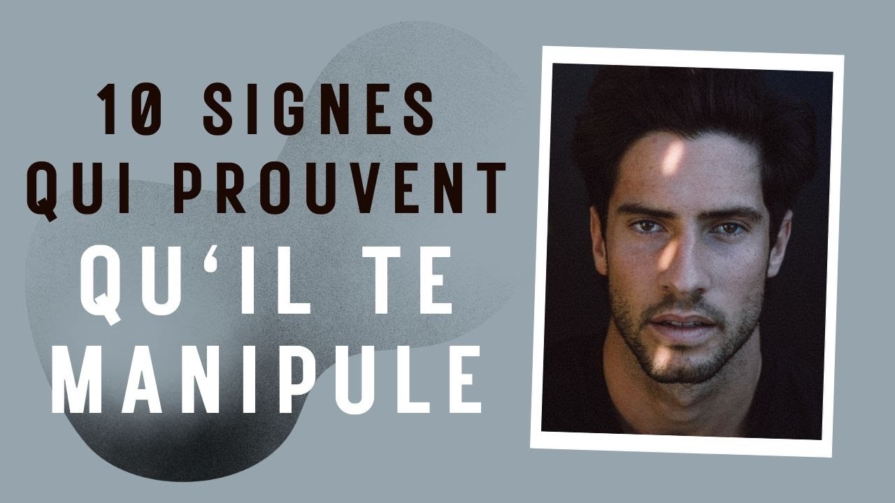 L’amour rend aveugle : 10 Signes qui prouvent qu’il te manipule