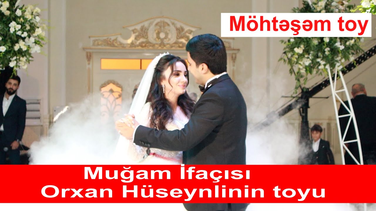 Orxan Hüseynli  Toy Tam versiya