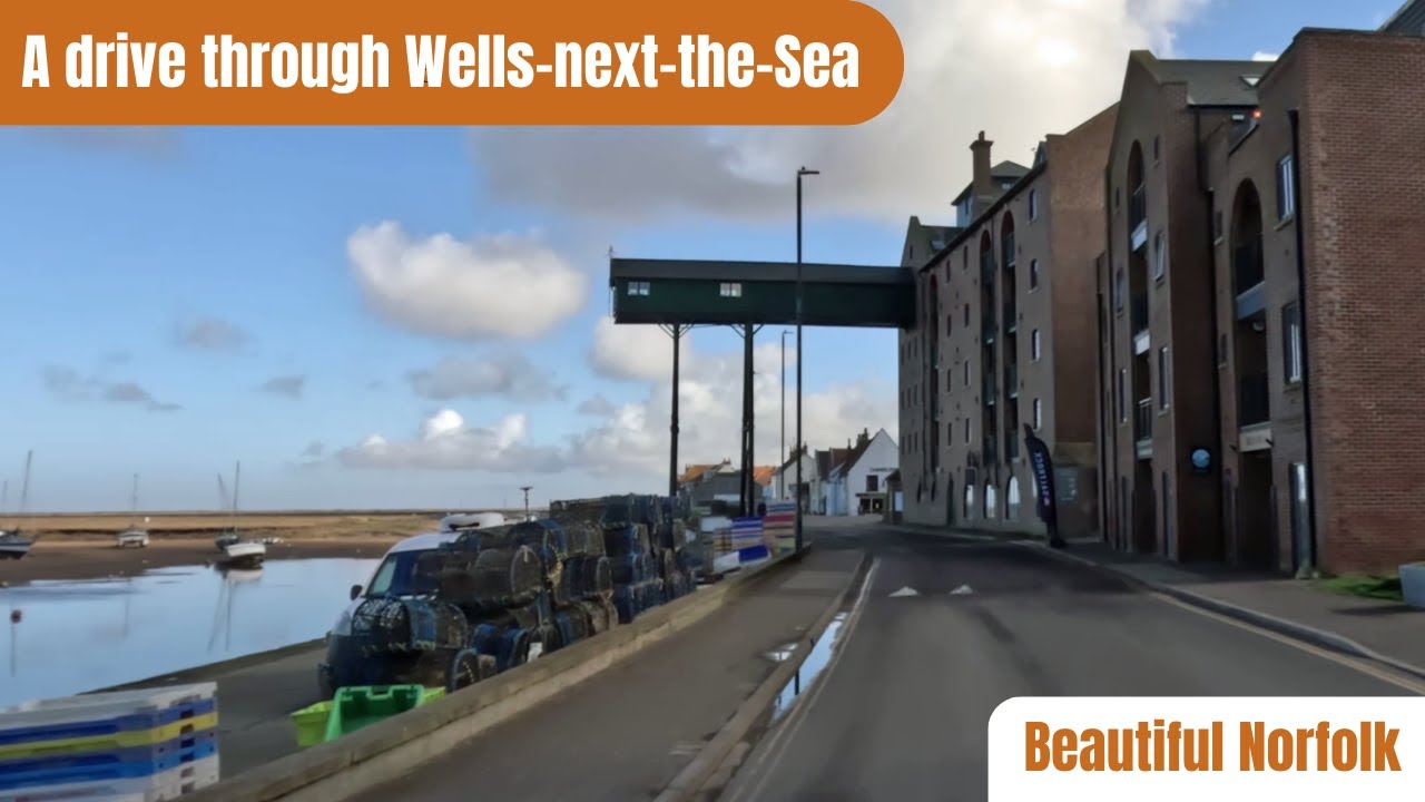 A drive through Wells-next-the-Sea
