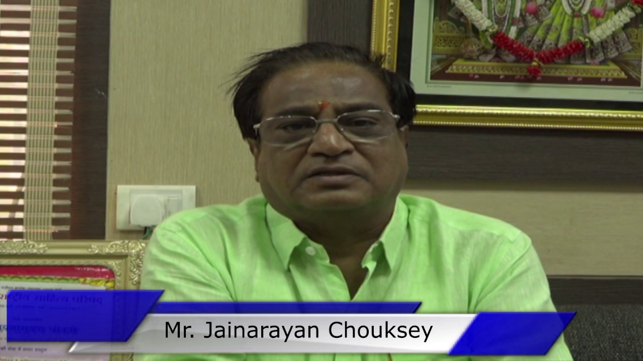 Interview With Mr Jainarayan Chouksey