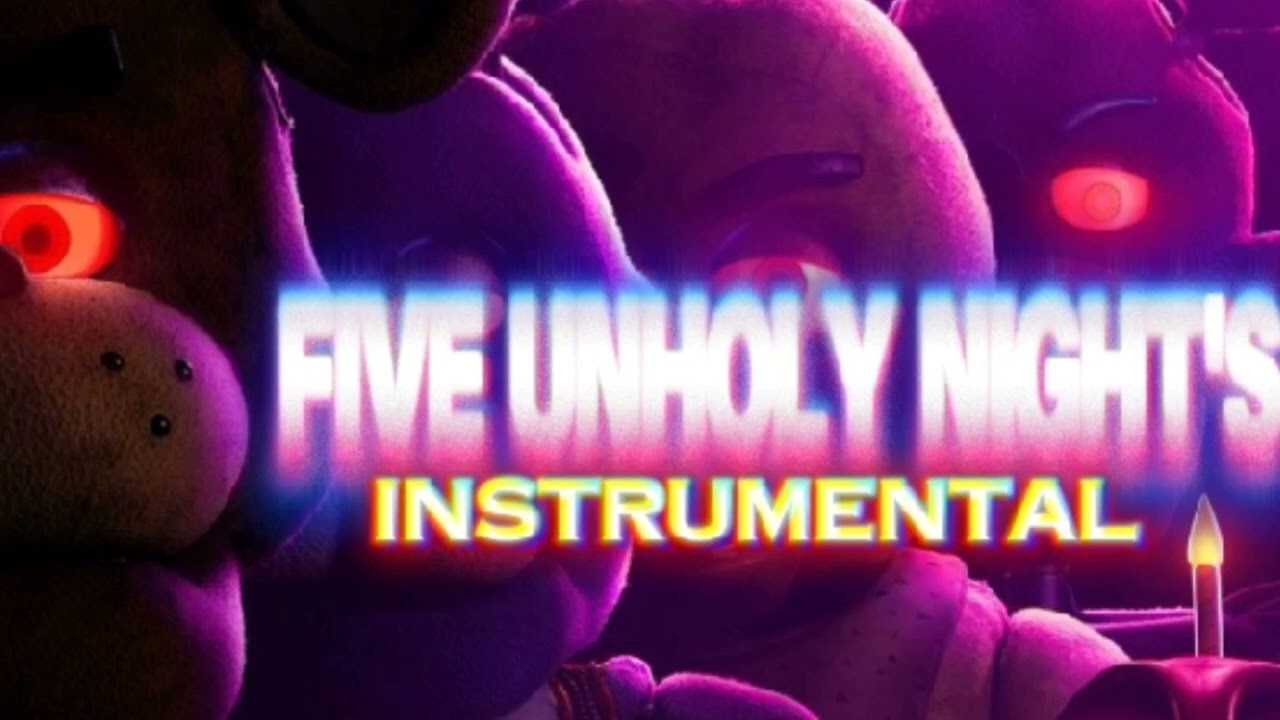 Five Unholy Night's (Instrumental)