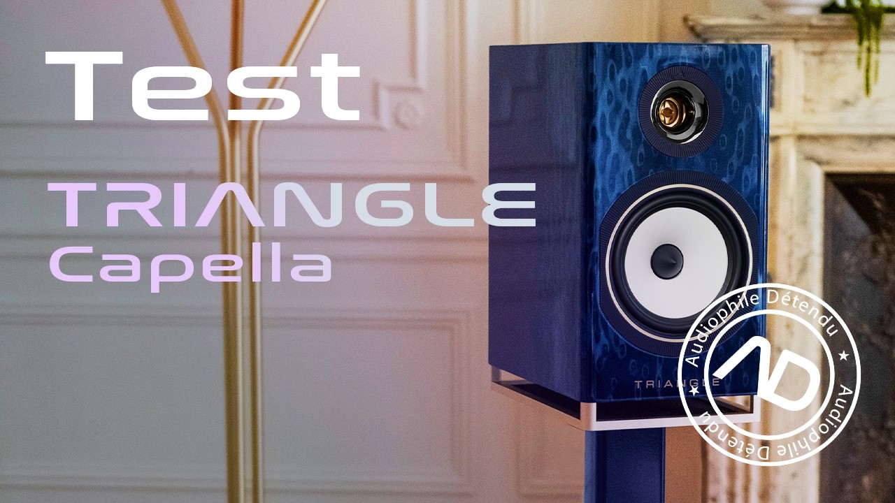 🇫🇷 Triangle Capella, les plus BELLES enceintes de 2024 !