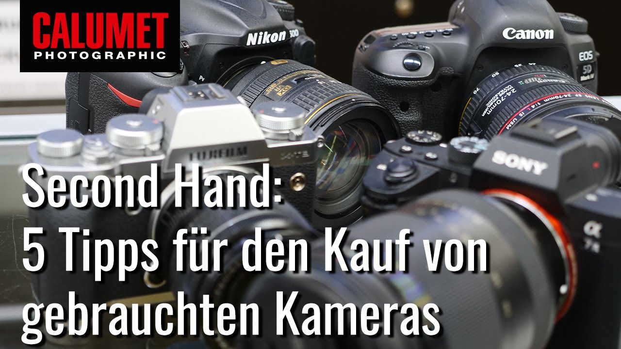 Gebrauchte Kamera kaufen - 5 Tipps f&uuml;r den Kauf von Second Hand Kameras