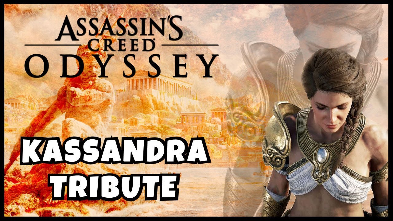 Kassandra Tribute - Assassin's Creed Odyssey