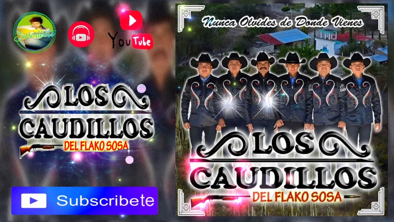 Los Caudillos Del Flaco Sosa ⋆ Popurri De Chilenas ESTRENO 2019 ᴴᴰ