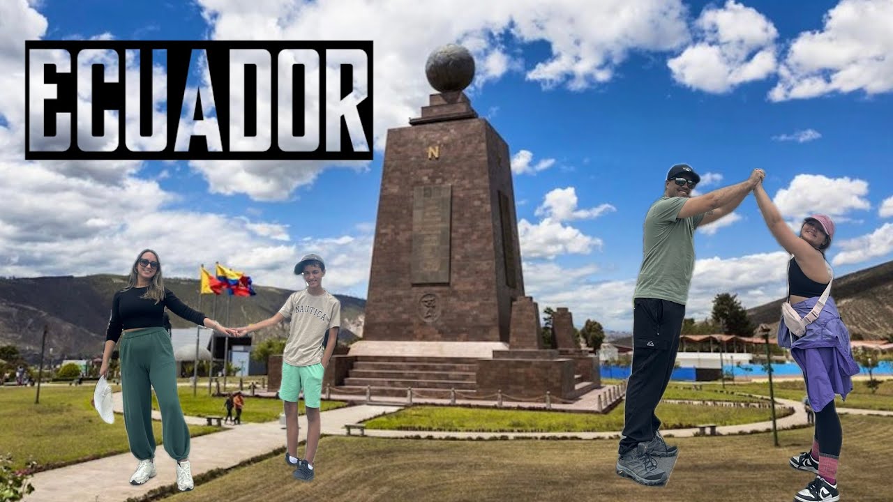 Visiting the Center of the world (Ecuador)